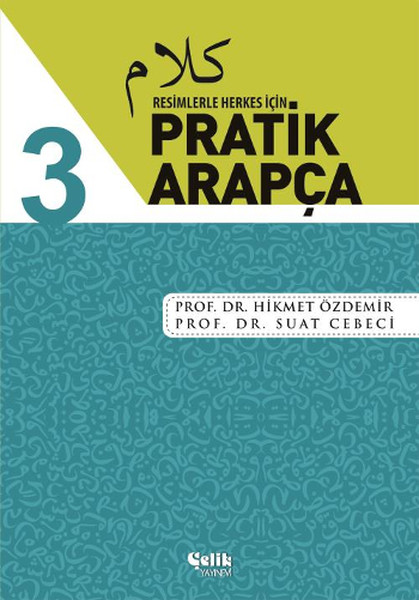 Resimlerle Herkes İçin Pratik Arapça- 3 kitabı