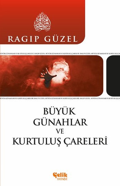 Büyük Günahlar Ve Kurtuluş Çareleri kitabı