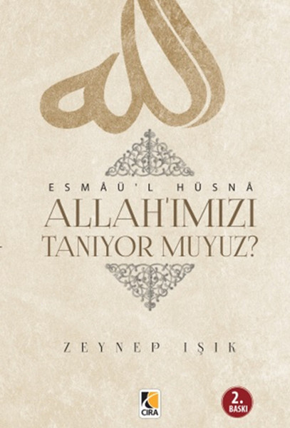 Allah'ımızı Tanıyor Muyuz? kitabı