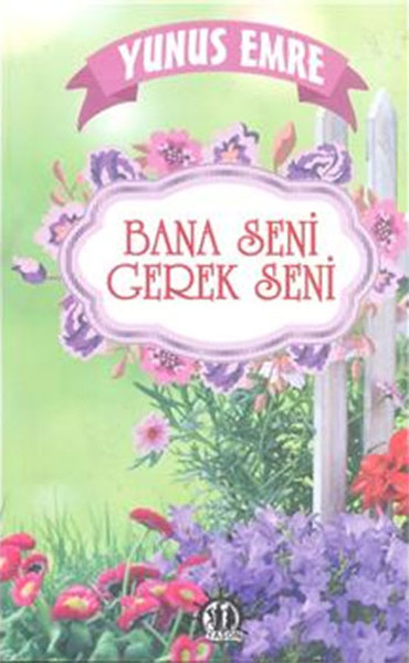 Bana Seni Gerek Seni kitabı