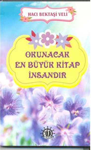 Okunacak En Büyük Kitap İnsandır kitabı