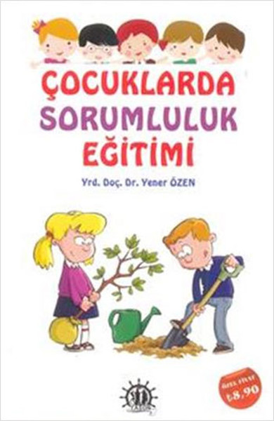 Çocuklarda Sorumluluk Eğitimi kitabı