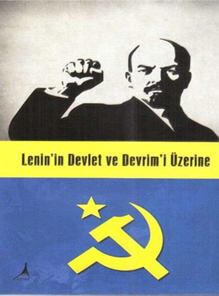 Lenin'in Devlet Ve Devrimi Üzerine kitabı