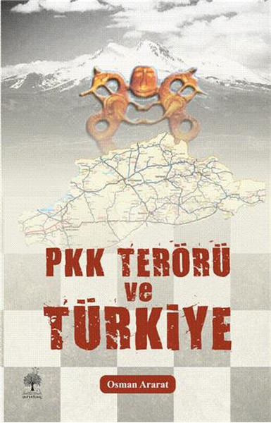 Pkk Terörü Ve Türkiye kitabı