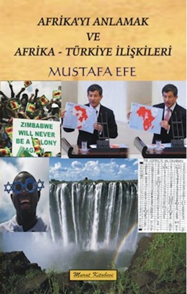 Afrika'yı Anlamak Ve Afrika - Türkiye İlişkileri kitabı