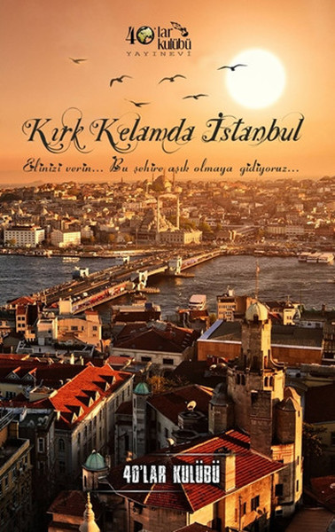 Kırk Kelamda İstanbul kitabı