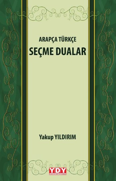 Arapça Türkçe Seçme Dualar kitabı