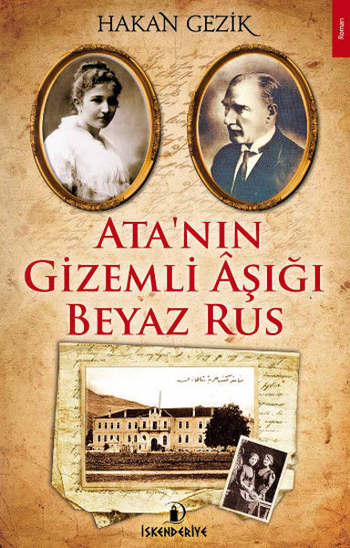 Ata'nın Gizemli Aşığı Beyaz Rus kitabı