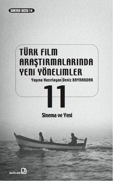 Türk Film Araştırmalarında Yeni Yönelimler 11 kitabı