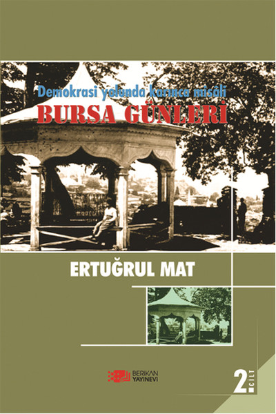 Bursa Günleri (2. Cilt) kitabı