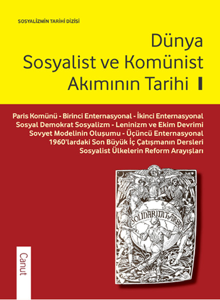 Dünya Sosyalist Ve Komünist Akımının Tarihi - 1 kitabı