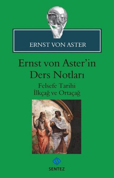 Ernst Von Aster'in Ders Notları kitabı