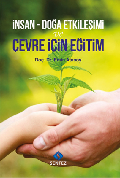 İnsan - Doğa Etkileşimi Ve Çevre İçin Eğitim kitabı