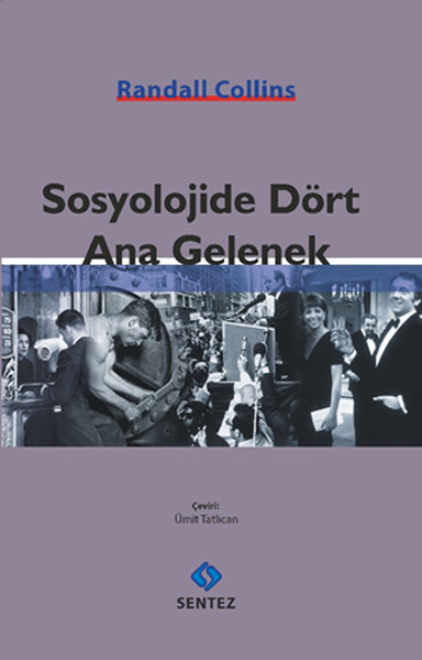 Sosyolojide Dört Ana Gelenek kitabı