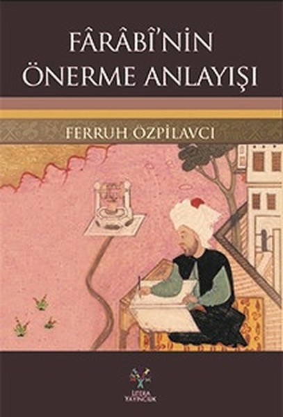 Farabi'nin Önerme Anlayışı kitabı