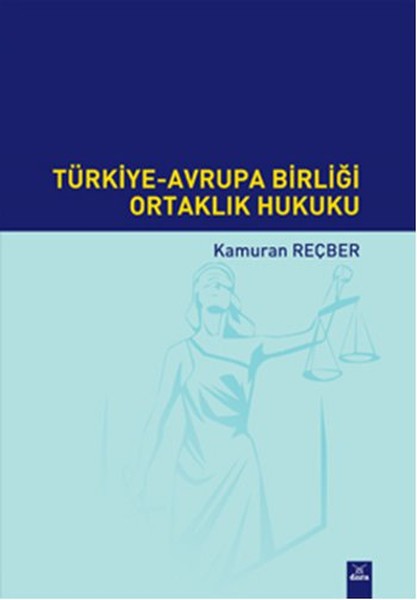 Türkiye-Avrupa Birliği Ortaklık Hukuku kitabı