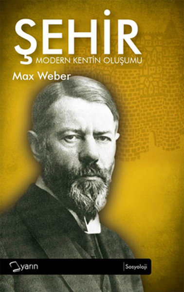 Şehir Modern Kentin Oluşumu