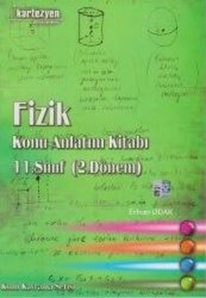 11. Sınıf Fizik Konu Anlatım Kitabı 2. Dönem kitabı
