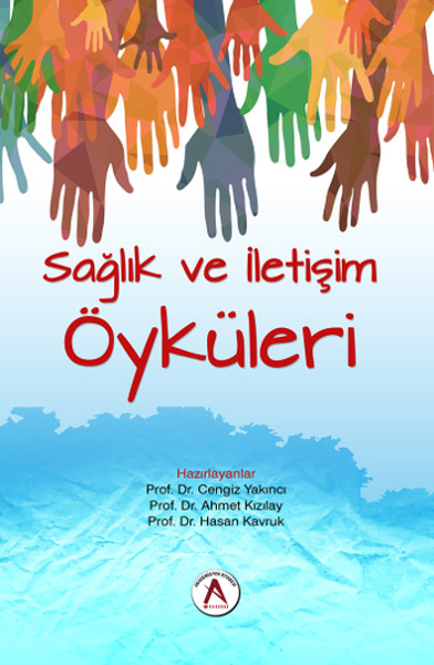 Sağlık Ve İletişim Öyküleri kitabı