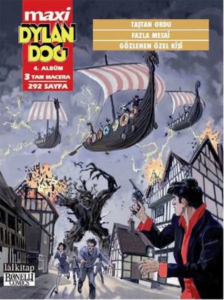 Dylan Dog Maxi 4. Albüm - Taştan Ordu - Fazla Mesai - Gözlenen Özel Kişi kitabı