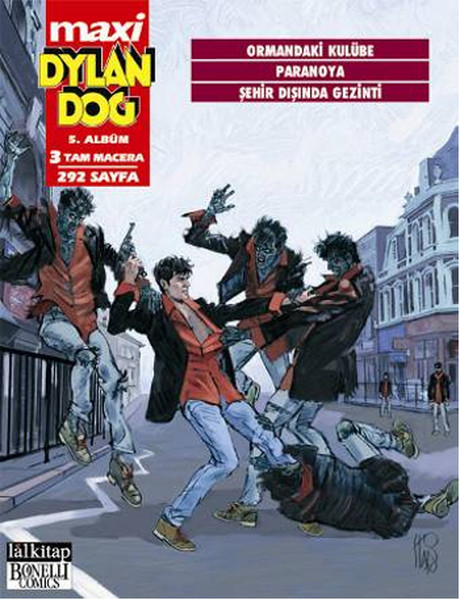 Dylan Dog Maxi 5. Albüm - Ormandaki Kulübe kitabı