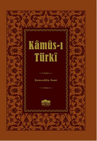 Kamus-I Türki - Lügat kitabı