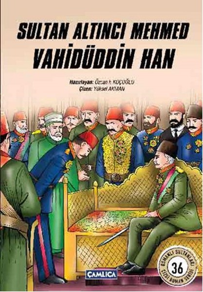 Sultan Altıncı Mehmed Vahidüddin Han kitabı
