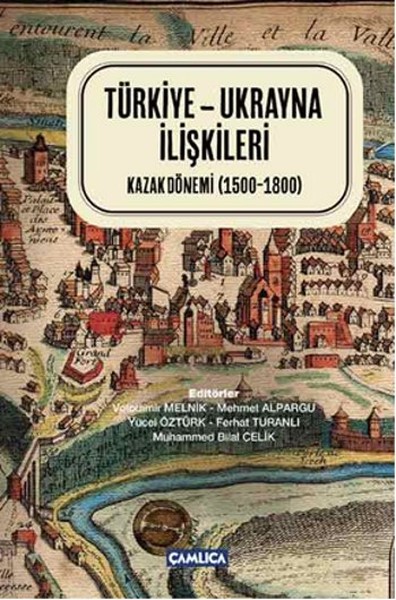 Türkiye- Ukrayna İlişkileri kitabı