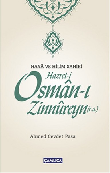 Haya Ve Hilim Sahibi Hazret-İ Osman-I Zinnureyn kitabı