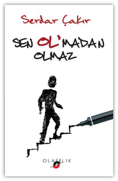 Sen Ol'Madan Olmaz kitabı