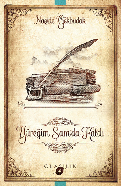 Yüreğim Şam'da Kaldı kitabı