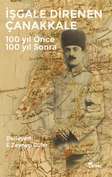 İşgale Direnen Çanakkale kitabı