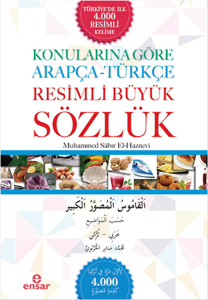 Konularına Göre Arapça-Türkçe Resimli Büyük Sözlük kitabı