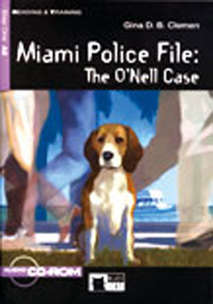 Miami Police File: The O'nell Case