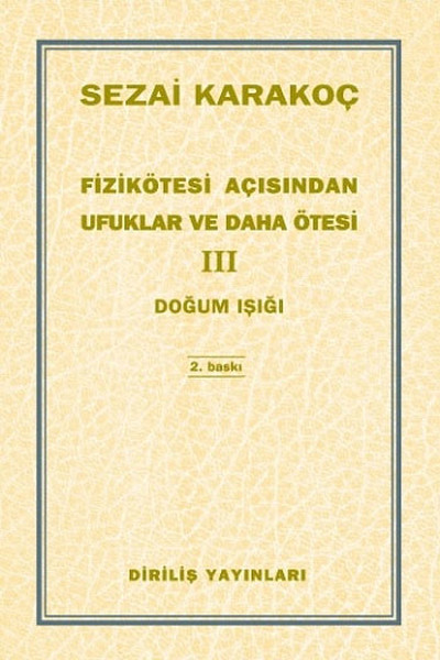 Fizikötesi Açısından Ufuklar Ve Daha Ötesi 3 kitabı