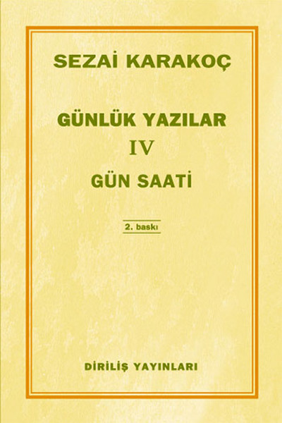 Günlük Yazılar 4 - Gün Saati kitabı