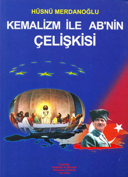 Kemalizm İle Ab'nin Çelişkisi kitabı