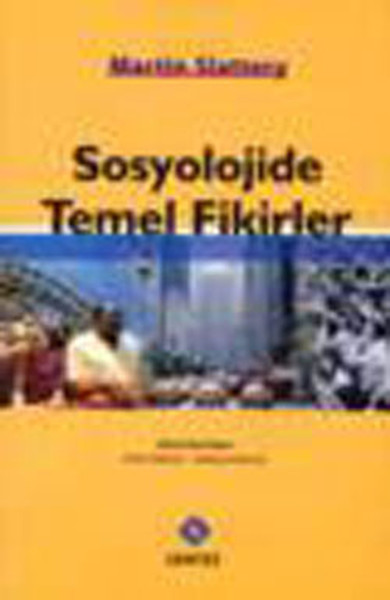 Sosyolojide Temel Fikirler kitabı