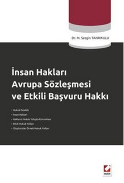 İnsan Hakları Avrupa Sözleşmesi Ve Etkili Başvuru Hakkı kitabı