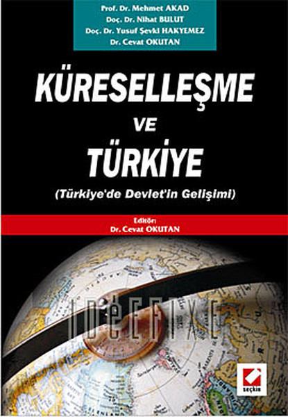 Küreselleşme Ve Türkiye kitabı