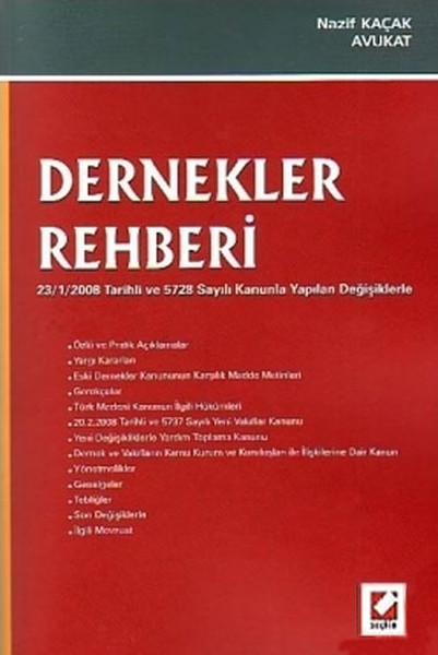 Dernekler Rehberi, 23/1/2008 Tarihli Ve 5728 Sayılı Kanunla Yapılan Değişikliklerle kitabı