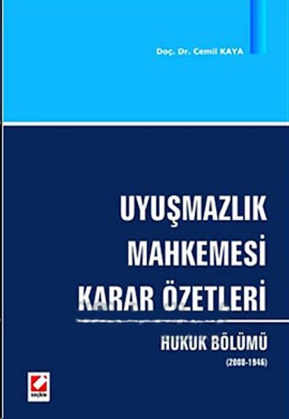 Uyuşmazlık Mahkemesi Karar Özetleri kitabı