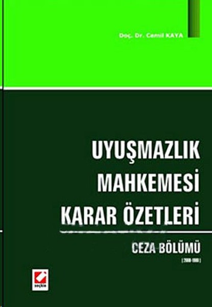 Uyuşmazlık Mahkemesi Karar Özetleri kitabı