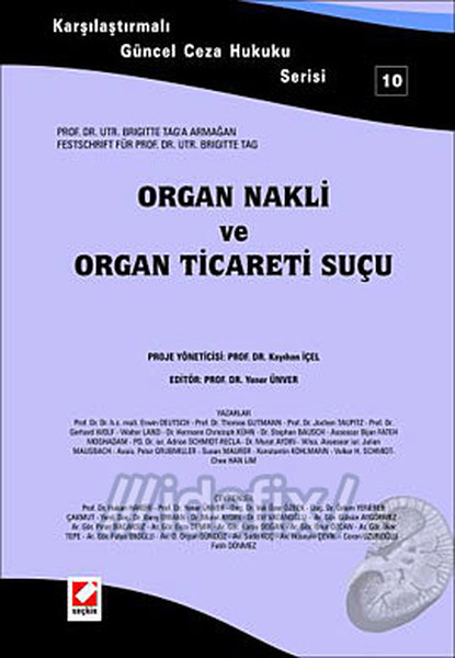 Organ Nakli Ve Organ Ticareti Suçu kitabı