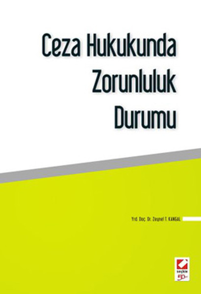 Ceza Hukukunda Zorunluluk Durumu kitabı