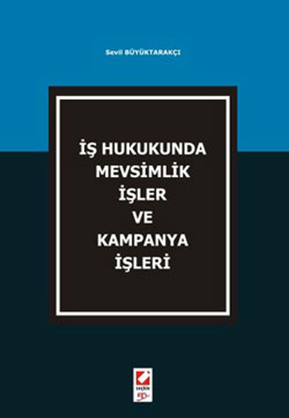 Mevsimlik İşler Ve Kampanya İşleri kitabı