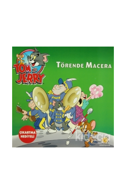 Tom Ve Jerry : Törende Maceraı kitabı