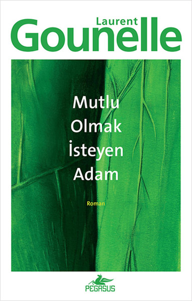 Mutlu Olmak İsteyen Adam kitabı