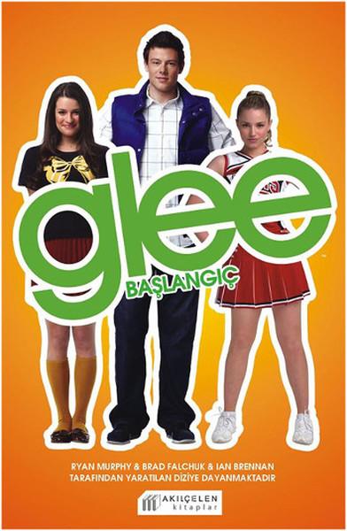 Glee - Başlangıç kitabı