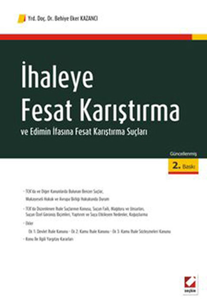 İhaleye Fesat Karıştırma Ve Edinim İfasına Fesat Karıştırma Suçları kitabı